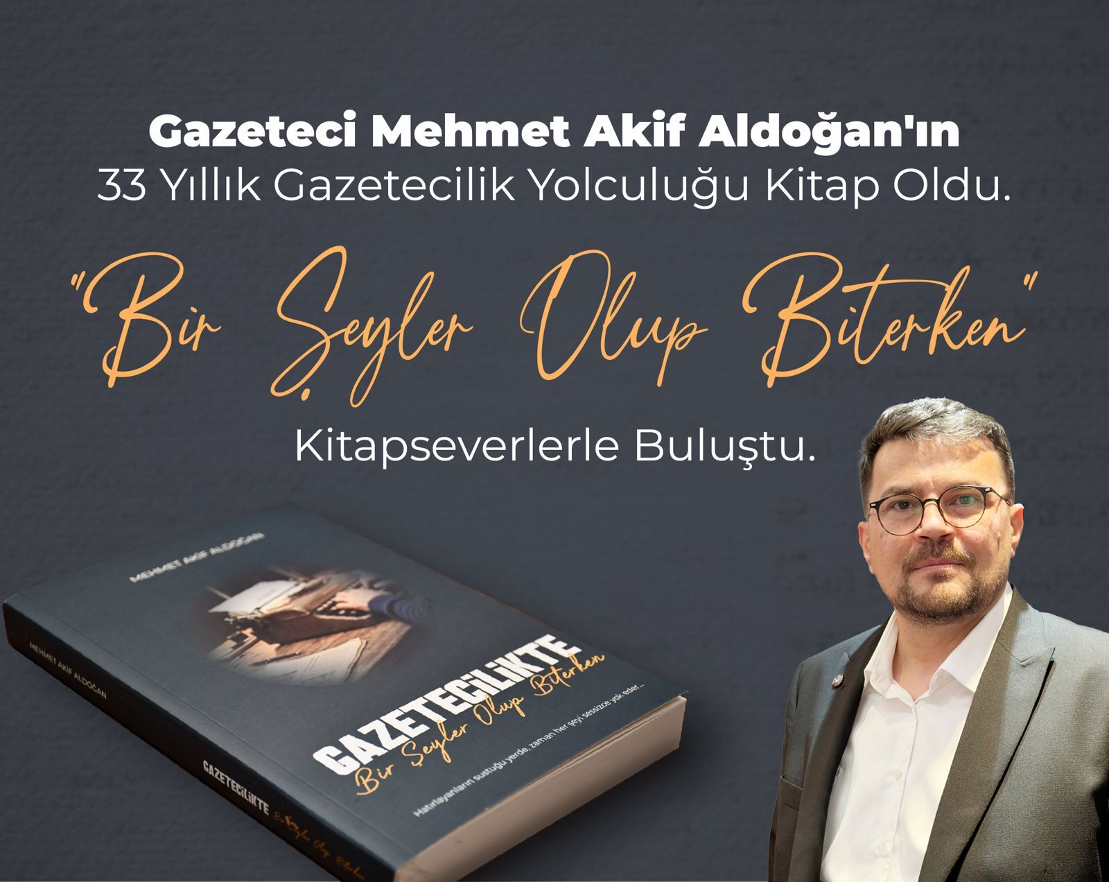 33 Yıllık Gazetecilik Birikimi Kitap Oldu