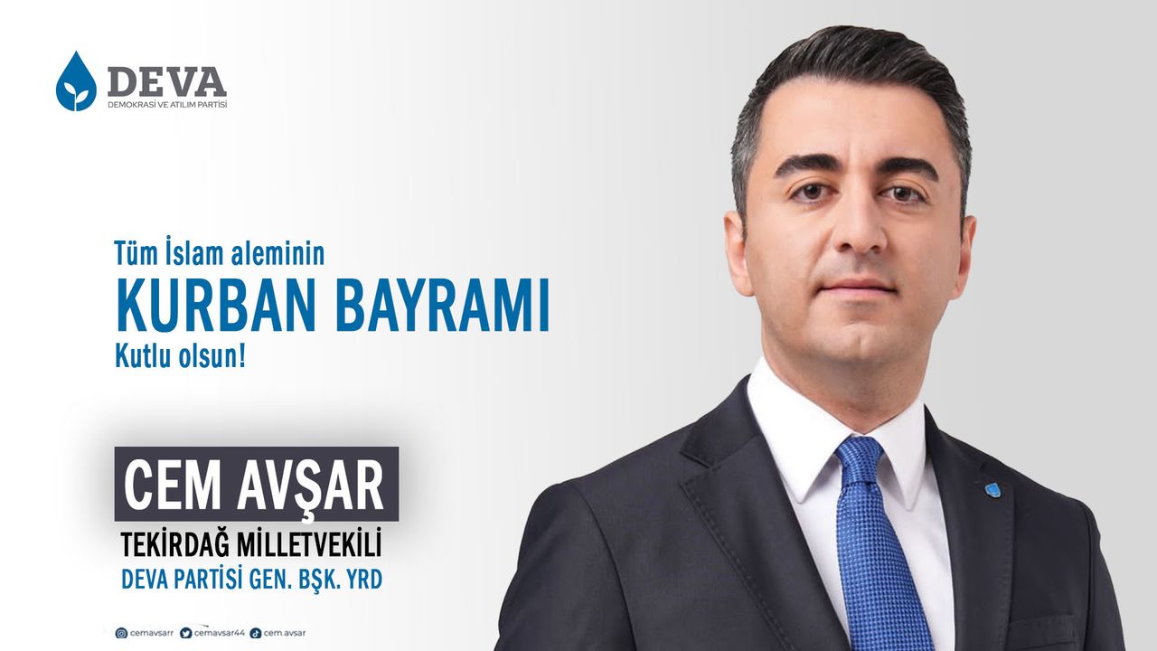 Tekirdağ Milletvekili Cem Avşar'ın Kurban Bayramı mesajı