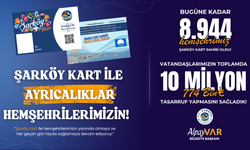 Şarköy Kart'ta Tasarruf 10 Milyonu Aştı