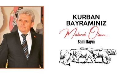 Birlik Başkanı Sami Kayın Kurban Bayramı Mesajı