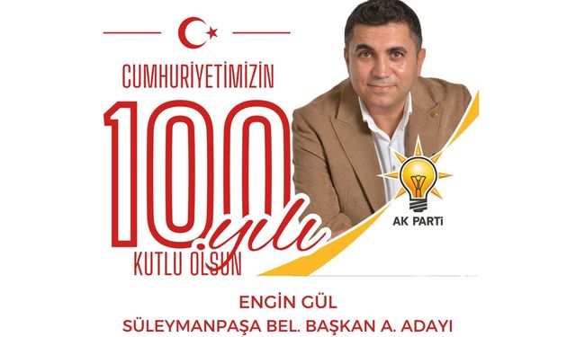 Engin Gül'den Cumhuriyet Bayramı Mesajı